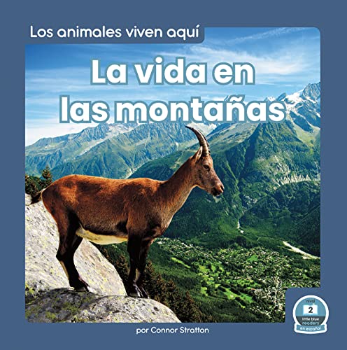 La vida en las montaÃƒÂ±as (Life in the Mountains)