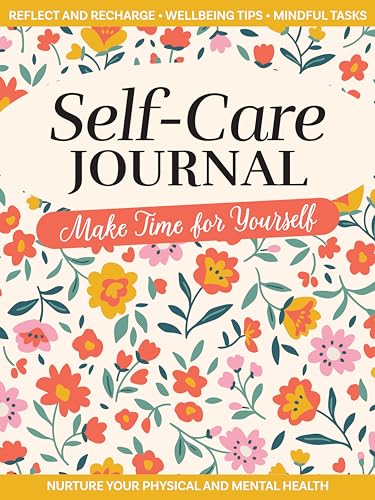 Self-Care Journal : Make Time for Yourself