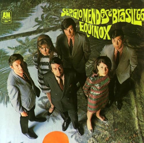 Album cover for Sérgio Mendes & Brasil 66’s “Equinox,” featuring six people.