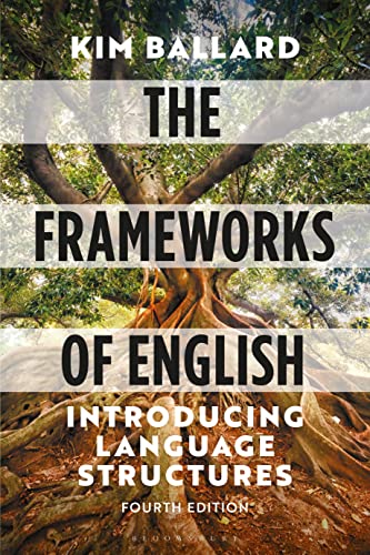 The Frameworks of English : Introducing Language Structures