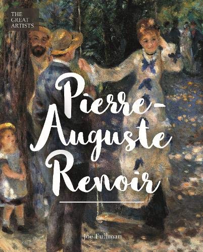 The Great Artists: Pierre-Auguste Renoir