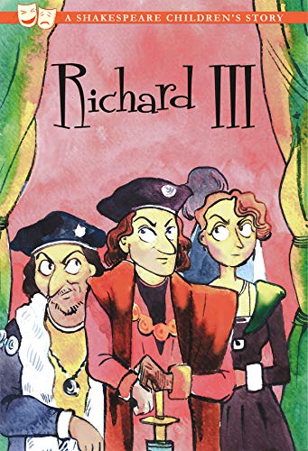 Richard III (20 Shakespeare Children's Stories)