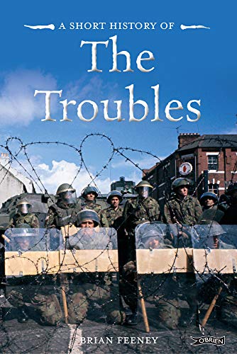 A Short History of the Troubles (Pocket Books) (Short Histories)