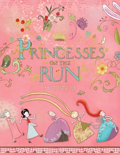Princesses on the Run