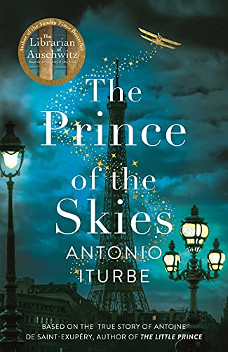 The Prince of the Skies: From the International bestselling author of The Librarian of Auschwitz