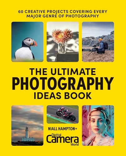 The Ultimate Photography Ideas Book : 60 Creative Projects Covering Every Major Genre of Photography
