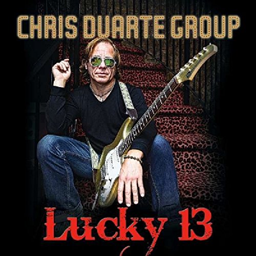 Chris Duarte Group - Lucky 13 [CD]