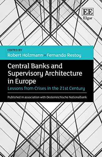 Central Banks and Supervisory Architecture in Eu - Lessons from Crises in the 21st Century