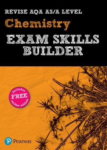 REVISE AQA AS/A Level Chemistry Exam Skills Builder with ActiveBook (AQA A level Science (2015))