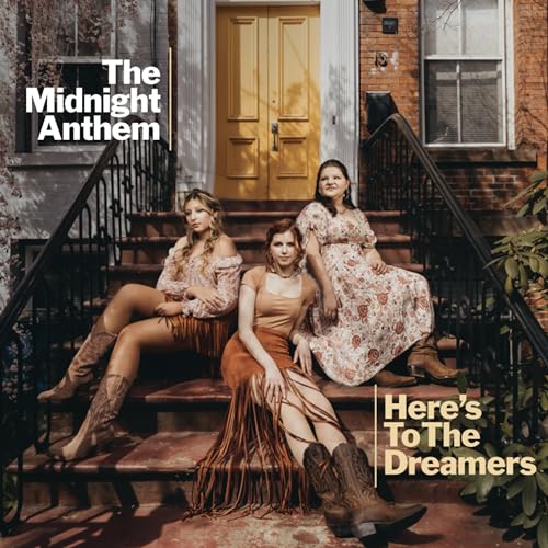 Midnight Anthem, The - Here's To The Dreamers [CD]