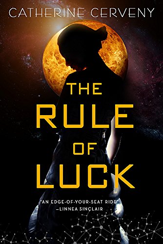 The Rule of Luck: 1 (A Felicia Sevigny Novel)