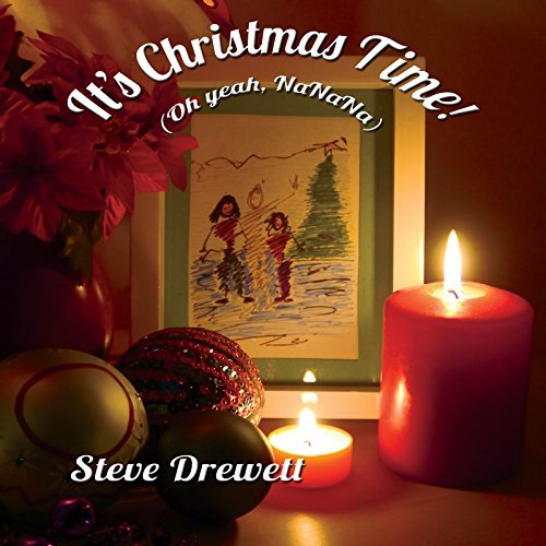 Steve Drewett - Its Christmas Time! (Oh Yeah Nanana) [CD]