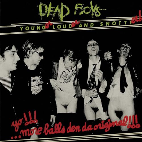 Dead Boys - Younger / Louder And Snottyer [VINYL]