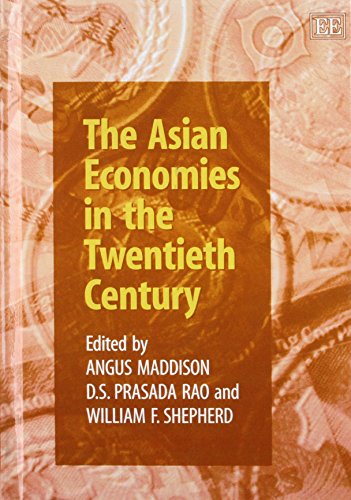 The Asian Economies in the Twentieth Century