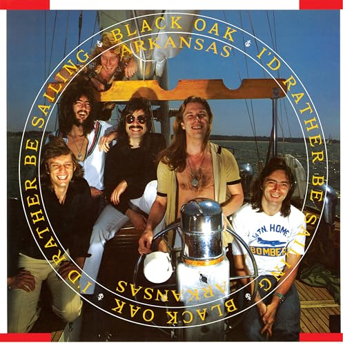BLACK OAK ARKANSAS<BR /><BR /> - ID RATHER BE SAILING [VINYL]