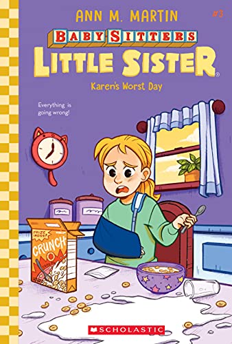 Karen's Worst Day (Baby-Sitters Little Sister #3) : 3