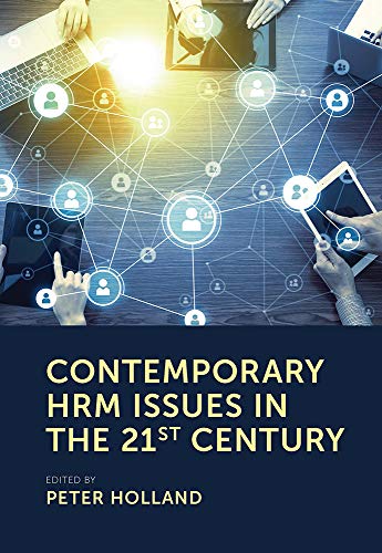 Contemporary HRM Issues in the 21st Century