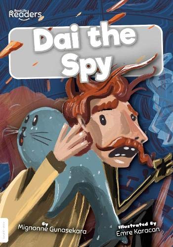 Dai the Spy (BookLife Readers)