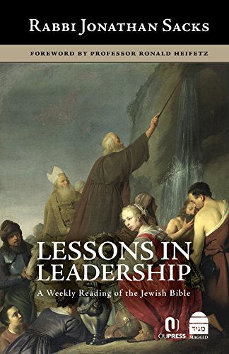Lessons in Leadership : A Weekly Reading of the Jewish Bible