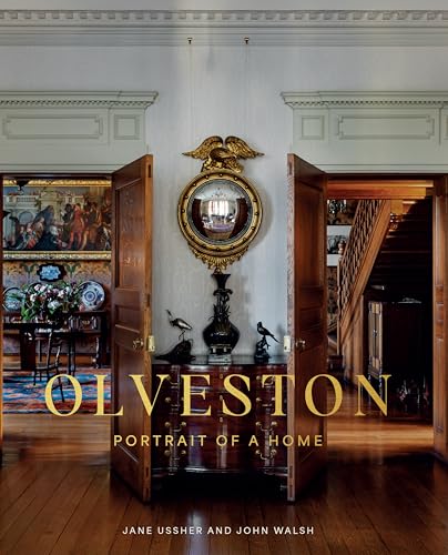 Olveston : Portrait of a home