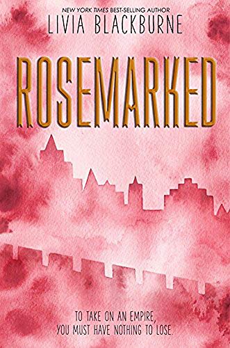 Rosemarked: 1 (A Rosemarked Novel)