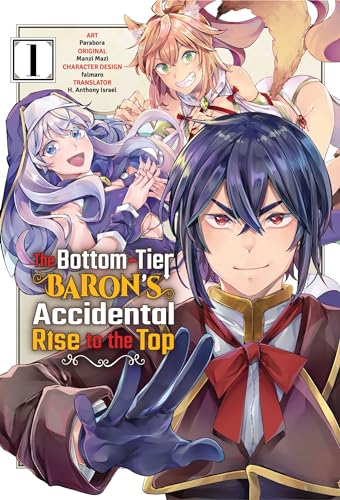 The Bottom-Tier Baron's Accidental Rise to the Top Vol. 1 (manga)