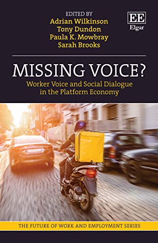 Missing Voice? - Worker Voice and Social Dialogue in the Platform Economy