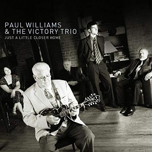 Williams Paul & The Victory Tr - Just a Little Closer Home [CD]