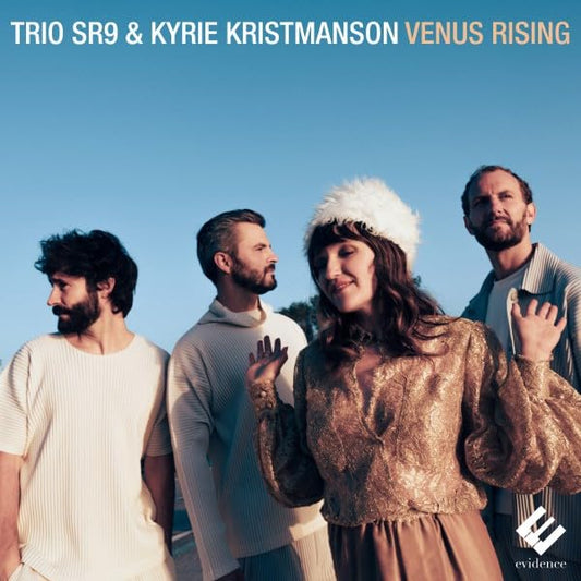 Trio Sr9, Kyrie Kristmanson - Trio Sr9 & Kyrie Kristmanson: Venus Rising [CD]