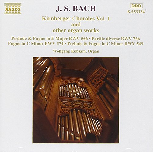 Wolfgang - BACH, J.S.: Kirnberger Chorales and other Organ Works, Vol. 1 [CD]