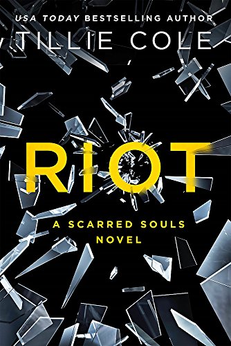 Riot (Scarred Souls)