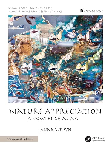 Nature Appreciation : Knowledge as Art
