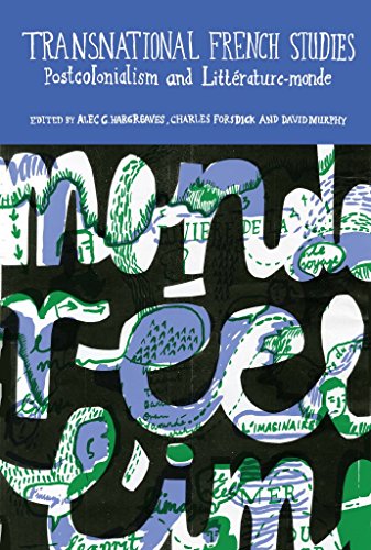 Transnational French Studies : Postcolonialism and Litterature-monde : 1