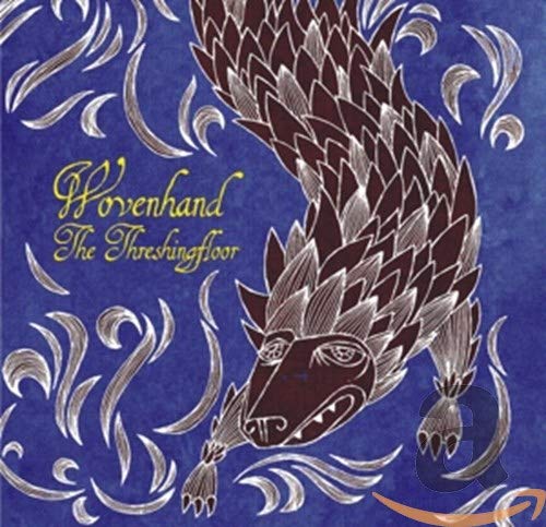 Wovenhand - The Threshingfloor [CD]
