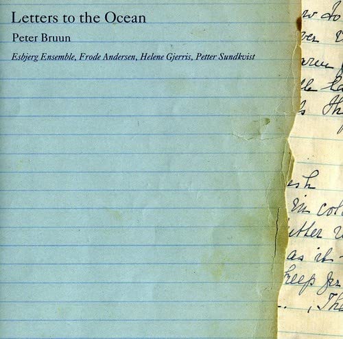 Esbjerg Ensemble - Bruun: Letters To The Ocean [CD]