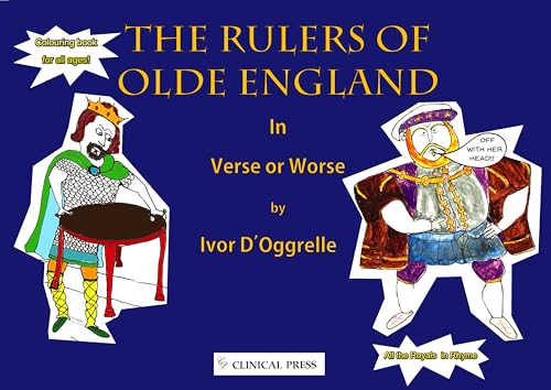 The Rulers of Olde England : In Verse or Worse