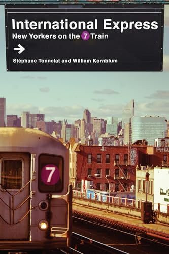 International Express : New Yorkers on the 7 Train