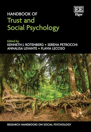 Handbook of Trust and Social Psychology