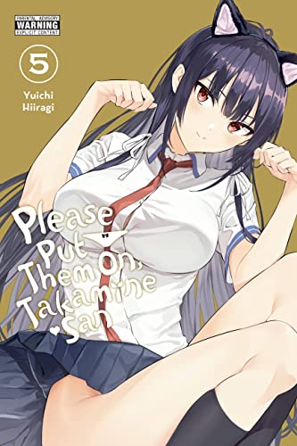 Please Put Them On Takamine-San Gn Vol 05 (Mr) (C: 0-1-2)
