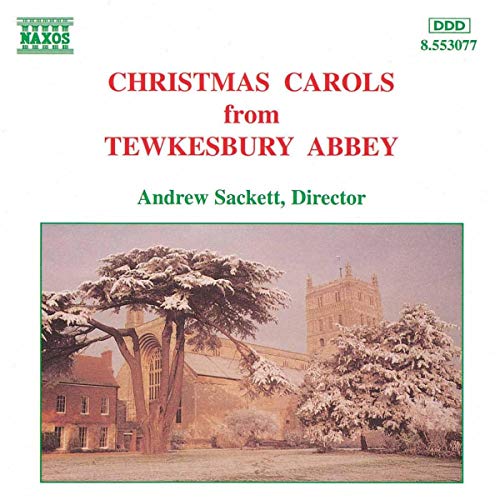 Andrew S - Christmas Carols from Tewkesbury (Tewkesbury Abbey Choir) (Naxos: 8.553077) [CD]
