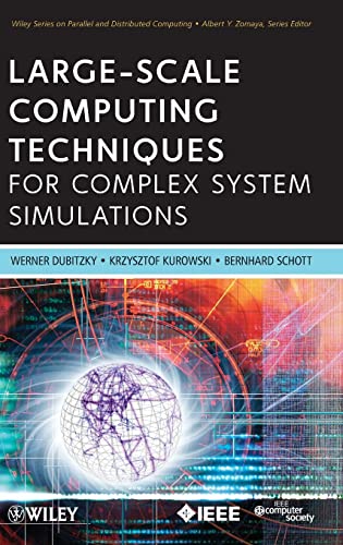 Large-Scale Computing Techniques for Complex System Simulations