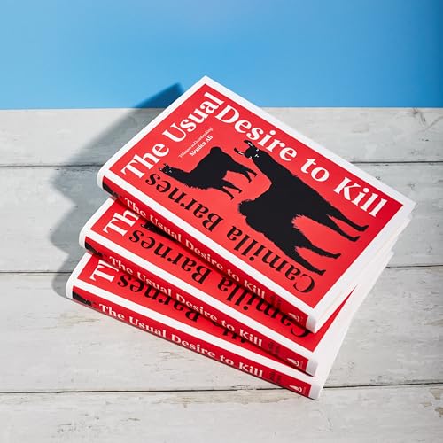 The Usual Desire to Kill