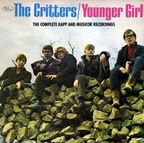 Critters - Younger Girl: Complete Kapp & Musicor Recordings [CD]