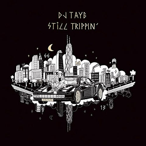 Dj Taye - Still Trippin  [VINYL]