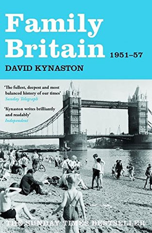 Family Britain, 1951-1957 (Tales of a New Jerusalem)