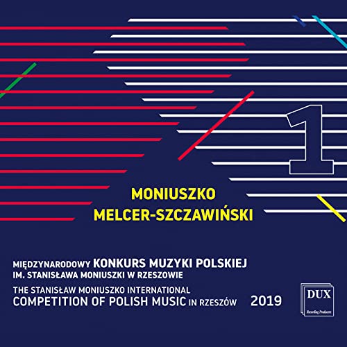Various - Moniuszko, Melcer-Szczawinski - Vol.1 From The Stanislaw Moniuszko International Competition of Polish Music [CD]