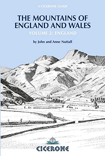 Mountains of England and Wales: Vol 2 England: (The Nuttalls): England v. 2