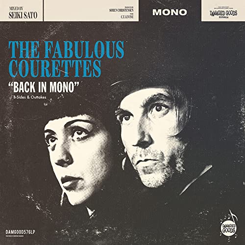 The Courettes - Back In Mono (B-Sides & Outtakes) [CD]