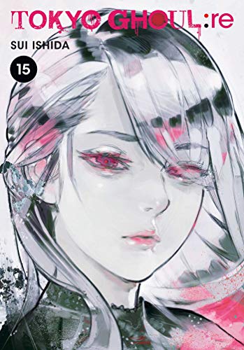 Tokyo Ghoul: re 15: Volume 15