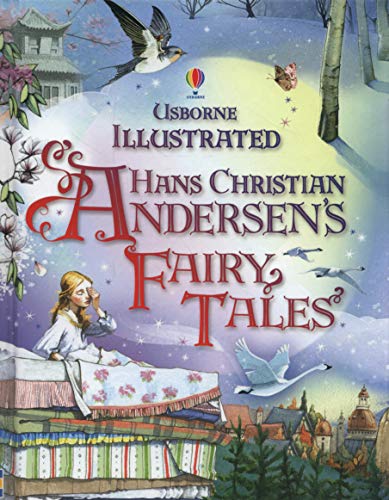 Illustrated Hans Christian Andersen's Fairy Tales (Illustrated Story Collections)